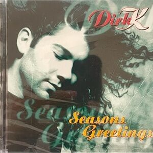 DIRK K SEASONS GREETINGS NEW CD